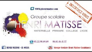 Groupe Scolaire HENRI MATISSE EL OULFA  CASABLANCA [upl. by Ammann882]