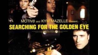 Motiv8 And Kym Mazelle  Searching For The Golden Eye The OPM Poppy Mix [upl. by Augustina]