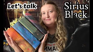 Lets Talk Sirius Black [upl. by Ellinnet]