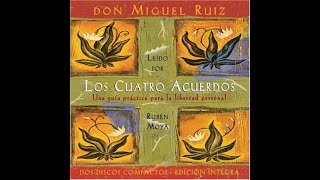 Los cuatro acuerdos  Miguel ruiz  Audiolibro completo [upl. by Rebm944]