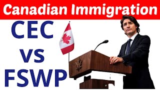 Federal Skilled Worker Program FSWP vs Canadian Experience Class CEC eligibility criteria [upl. by Cilo637]