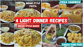 4 Tasty Light Dinner Recipes  Quick and Easy Tasty Recipes  Indian Light Dinner Recipes [upl. by Ayahs]