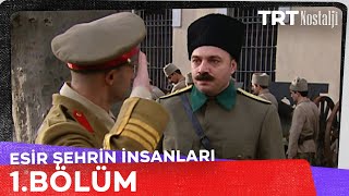 Esir Şehrin İnsanları 1 Bölüm [upl. by Yerrot375]