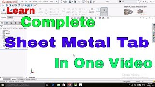 Sheet Metal Tutorial all Commands in one Video SolidWorks Sheet Metal Tutorial [upl. by O'Malley]