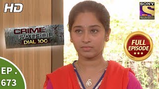 Crime Patrol Dial 100  Ep 673  Full Episode  20th December 2017 [upl. by Lewls]