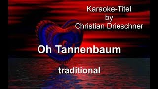 Oh Tannenbaum  traditional  Karaoke [upl. by Ericka]