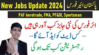 PAF latest update for upcoming jobs 2024 [upl. by Allets]