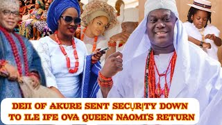 DEJI OF AKURE ST0ŘMED PALACE WITH SECỤRỊTY TO BRING QUEEN NAOMIS BªÇĶOONI OF IFE 🙆 [upl. by Levania]