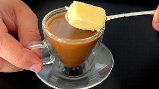 Geben Sie ein Stück Butter in Ihren Kaffee Belebt und nährt Lecker und einfach in wenigen Minuten [upl. by Llener202]