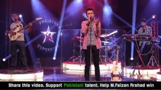 Faizan Arshad  Kehna Hi Kya  Pakistan Superstar [upl. by Kinsman]