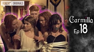 Carmilla  S1 E18 quotWhile You Werent Watchingquot [upl. by Bithia]