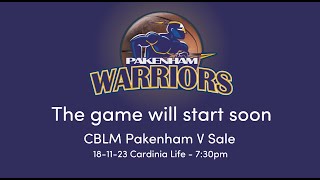 2023 CBLM  Pakenham Warriors Vs Sale Sonics [upl. by Moulden]