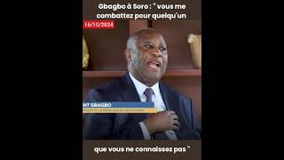 Gbagbo avait prévenu Soro [upl. by Dragon80]