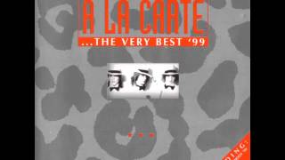 A La Carte  The Very Best 99  River Blue [upl. by Denn]