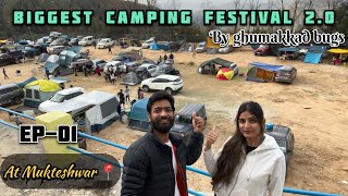 EP01 BHIMTAL TO MUKTESHWAR CAMPING WITH GHUMAKKADBUGZ BIGGESTCAMPINGFESTIVAL20 UTTARAKHAND [upl. by Aleicarg]