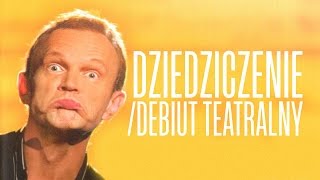 167  Kobiety i mężczyżni  dziedziczenieDebiut teatralny [upl. by Grete]