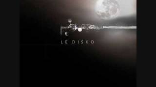 Shiny Toy Guns  Le Disko [upl. by Heinrich]