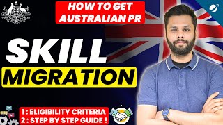 Subclass 189  190 amp 491 Skill Migration to Australia  Step By Step Guide  Get Australian PR [upl. by Elak]