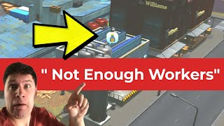 quotNot Enough Workersquot Killing your City  How to fix Not Enough workers in Cities Skylines [upl. by Timoteo]