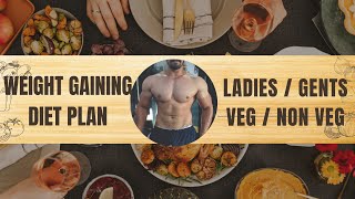 Weight gaining diet plan veg amp non veg ladies amp gents [upl. by Ojimmas716]