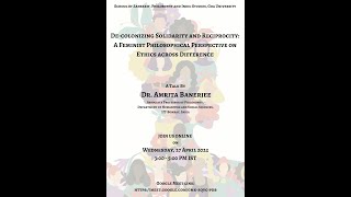 Decolonizing Solidarity and Reciprocity  Dr Amrita Banerjee [upl. by Nylessoj]