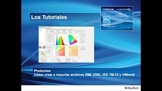 LITESTAR 4D Tutorial  Photoview  Cómo crear e importar archivos XML OXL IES TM33 y UNIxml [upl. by Ajssatan]