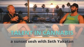 Talent In Cannabis Sunset Sesh 11 Seth Yakatan [upl. by Kiker]