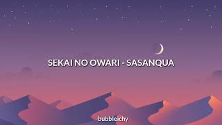 Sekai No Owari  Sasanqua Español [upl. by Eveneg]