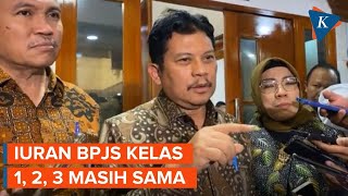 FULL Keterangan Dirut BPJS Terkait Wacana Penghapusan Kelas BPJS Kesehatan [upl. by Allisirp]