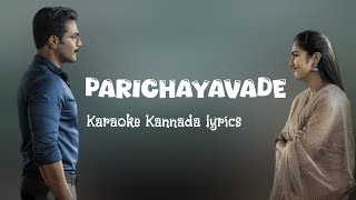 parichayavade song karaoke with lyrics in kannada  kannadakaraokeSandeepcaraokecreation [upl. by Cindy289]