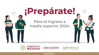 ¡Prepárate Para el ingreso a media superior 2024 [upl. by Adam]