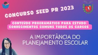 📝 CONTEÚDO PROGRAMÁTICO PARA ESTUDO A IMPORTÂNCIA DO PLANEJAMENTO ESCOLAR [upl. by Lyrehs]