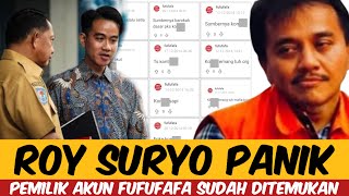 ROY SURYO PANIK  PEMILIK AKUN FUFUFAFA SUDAH DITEMUKAN [upl. by Tihom]