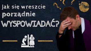 Szukasz głębokiej kojącej oczyszczającej spowiedzi Ks Teodor podpowiada [upl. by Enelia924]