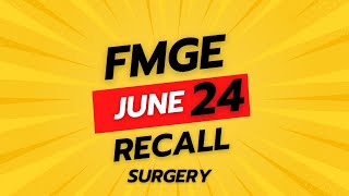 FMGE JUNE 24  Surgery Recall [upl. by Misab]