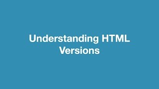 Understanding HTML Versions [upl. by Atsirtal865]