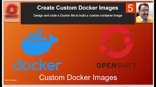 openshift complete tutorial  Create Custom Docker Images Docker Image from Dockerfile [upl. by Adnauqahs294]