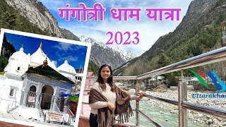 Gangotri Dham Yatra 2023  Uttarakhand Chardham  Haridwar to Gangotri Dham  Best Way Travel Guide [upl. by Berny]