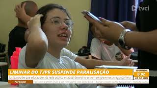 LIMINAR DO TJPR SUSPENDE PARALISAÇÃO  03062024 [upl. by Neicul140]