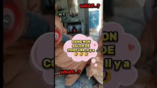 Pratique Dans Mon Salon de COIFFURE il y a💣🤣🤣 shorts lol lmfao drôle humour [upl. by Jehanna99]