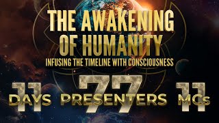 The Awakening of Humanity Day 2 [upl. by Bigot246]