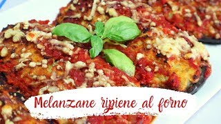 Melanzane ripiene alla calabrese AL FORNO BUONISSIME [upl. by Shipman]