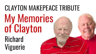 Memories of Clayton Makepeace  Richard Viguerie [upl. by Lednem]