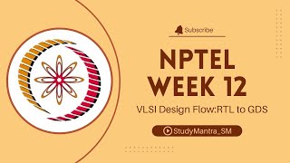 VLSI Design flow RTL to GDS week 12 NPTEL assignment answersNPTELnptelcourseanswers trending [upl. by Boesch]