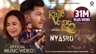 Kaile Vetne Khai 2 NYASRO  Almoda  Najir Husen  Shilpa Maskey  Bikash Lamichhane  Music Video [upl. by Ott]