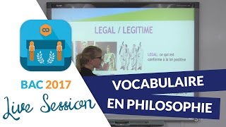 Bac 2017  Révisions live de Philo  Vocabulaire en Philosophie [upl. by Ailuj515]