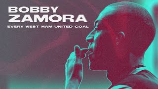 EVERY BOBBY ZAMORA GOAL FOR WEST HAM [upl. by Langdon]