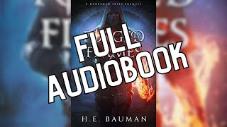 Forged by Flames Darkened Skies By H E Bauman Audiobook [upl. by Oiramd]