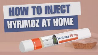 How to Inject Hyrimoz at Home [upl. by Riva]