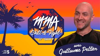 MMA Chill amp Fight S2 3 avec Guillaume Peltier [upl. by Uhile]